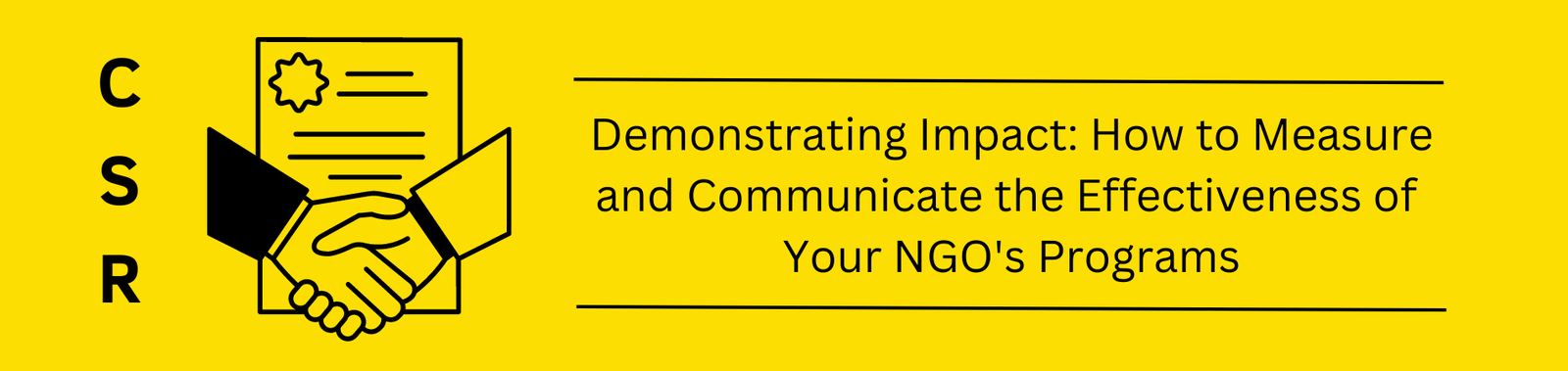 Demonstrating Impact: How to Measure and Communicate the Effectiveness of Your NGO’s Programs