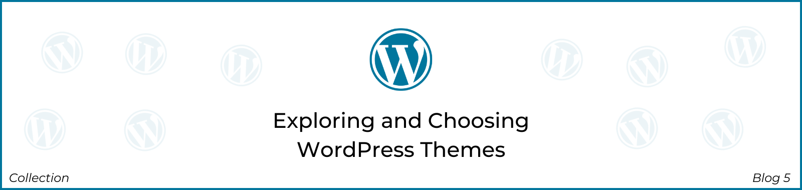 Exploring and Choosing WordPress Themes
