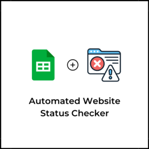 Automated Website Status Checker